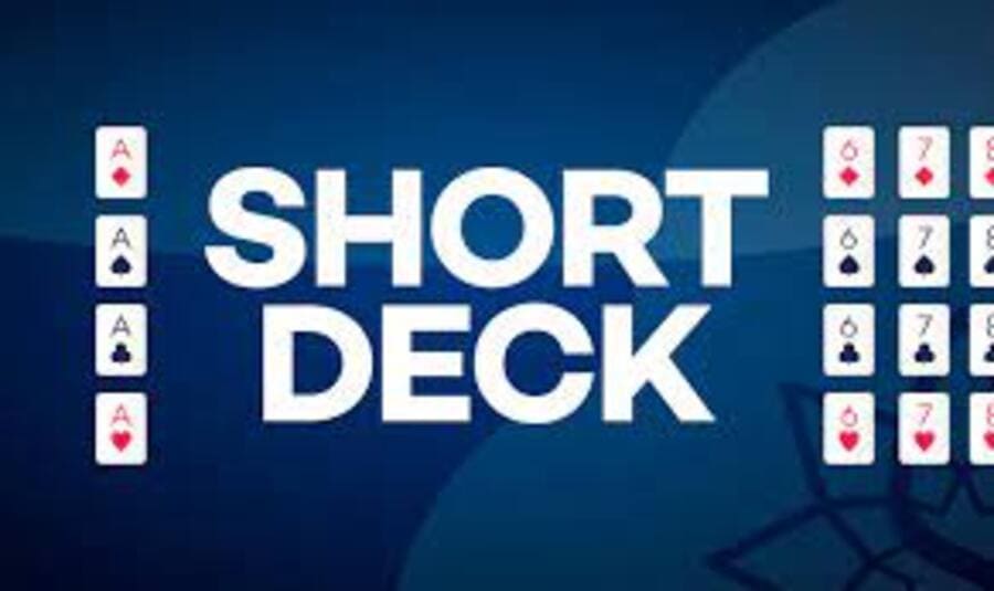 what is short deck poker